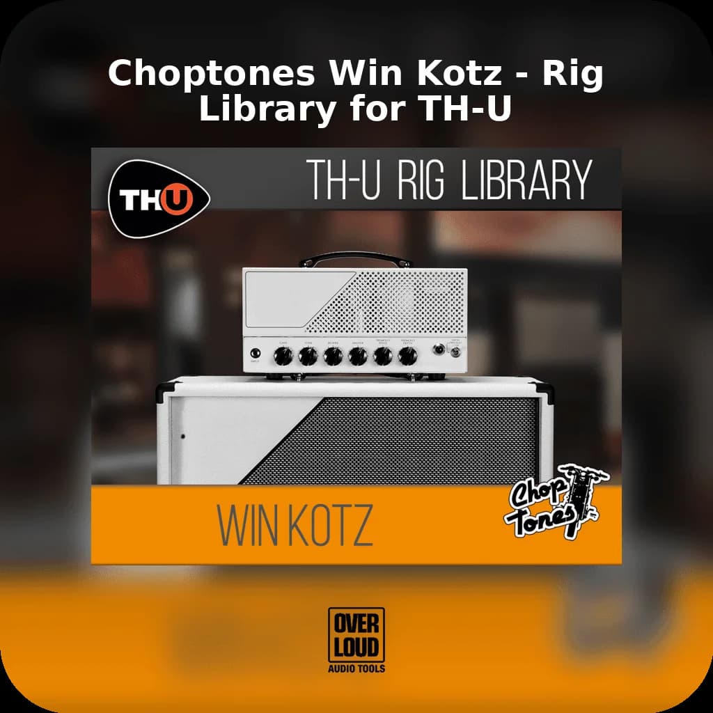 Choptones Win Kotz - Rig Library for TH-U image 1