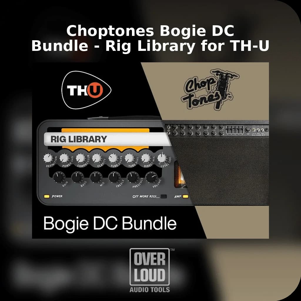 Choptones Bogie DC Bundle - Rig Library for TH-U image 1