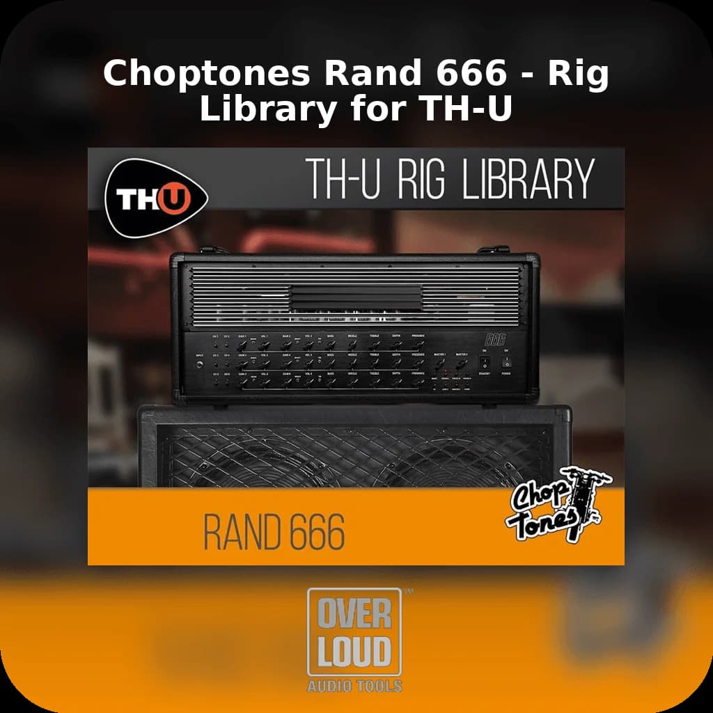 Choptones Rand 666 - Rig Library for TH-U image 1