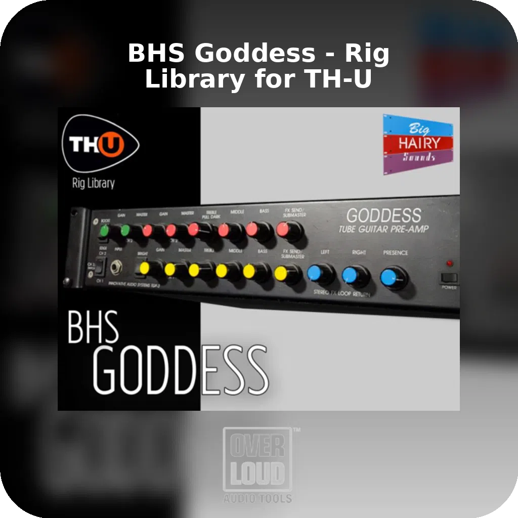 BHS Goddess - Rig Library for TH-U