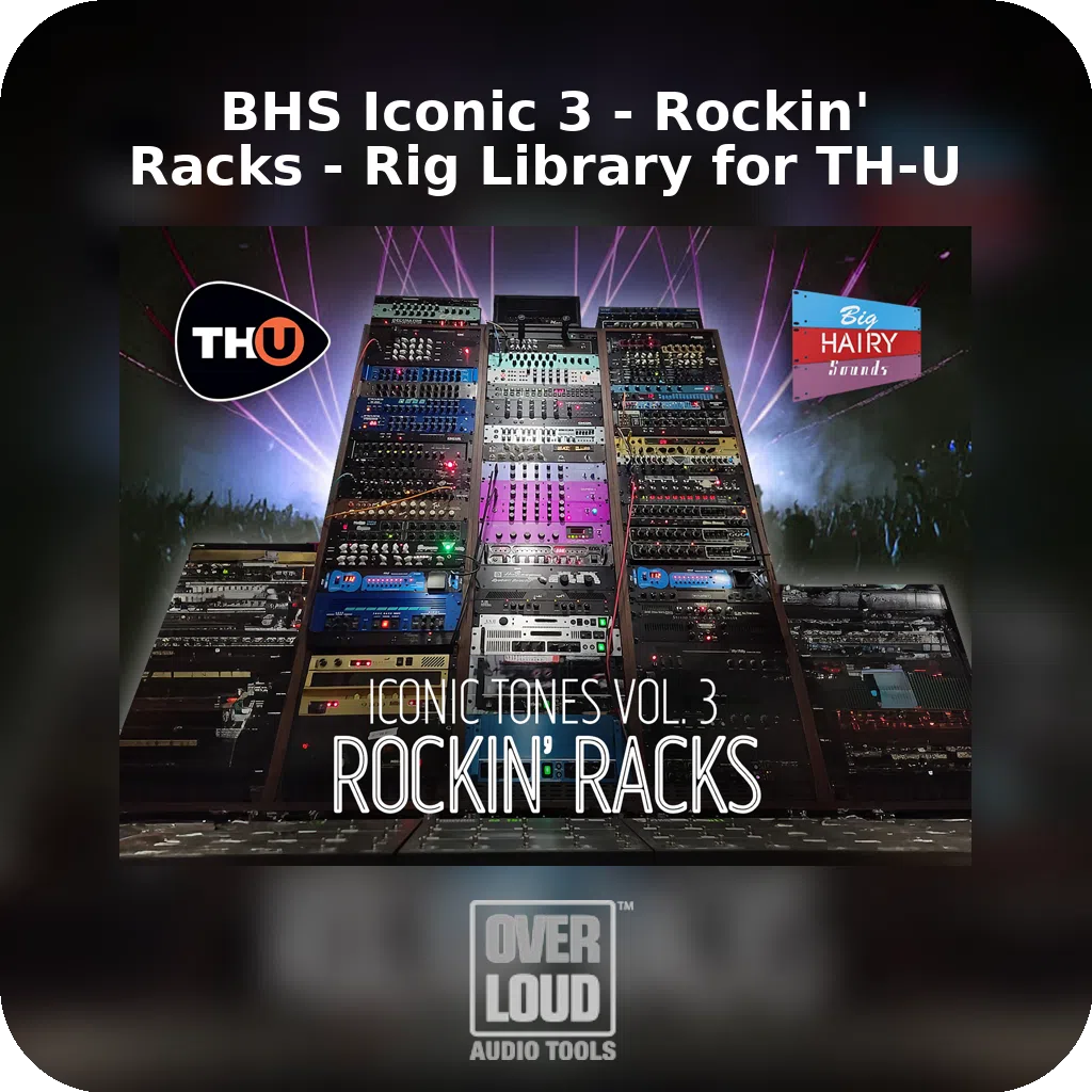 BHS Iconic 3 - Rockin' Racks - Rig Library for TH-U