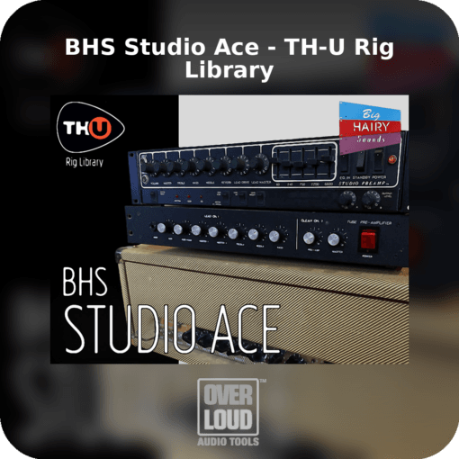 BHS Studio Ace - TH-U Rig Library