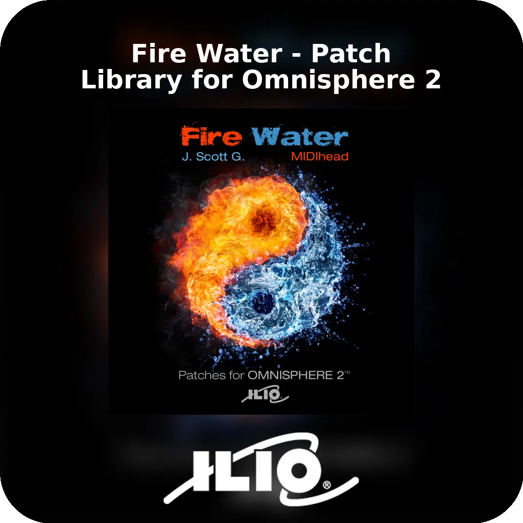 Fire Water - Patch Library for Omnisphere 2