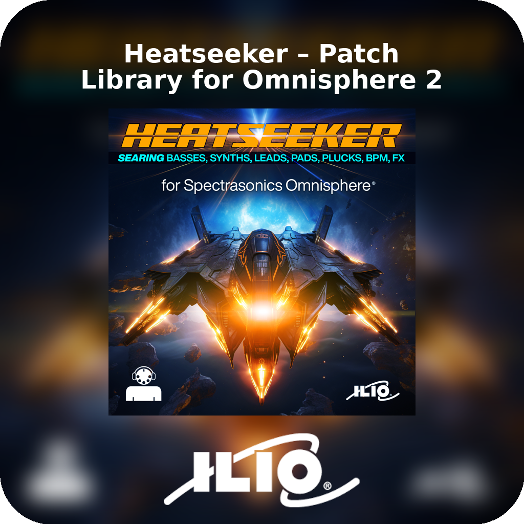 Heatseeker – Patch Library for Omnisphere 2