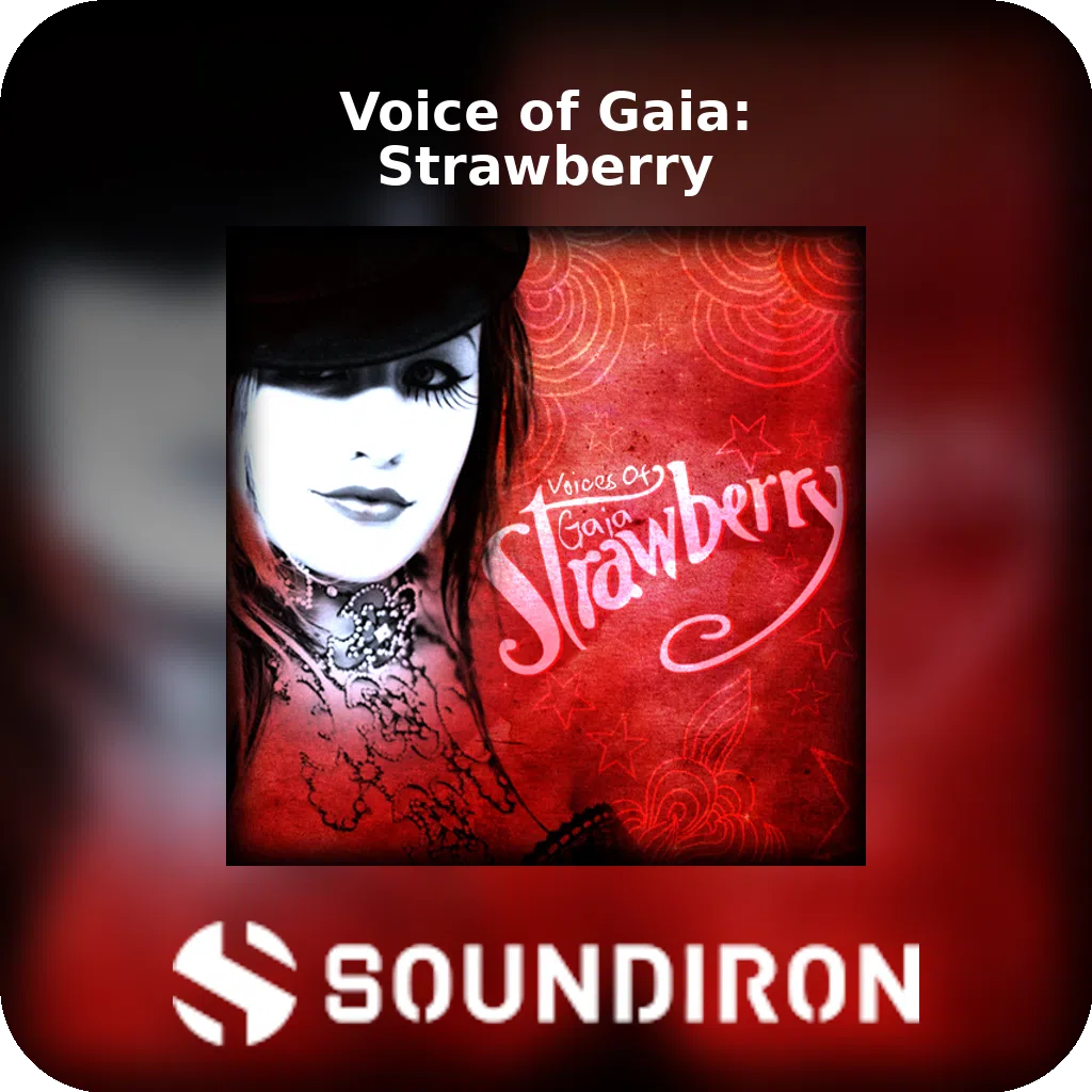 Voice of Gaia: Strawberry