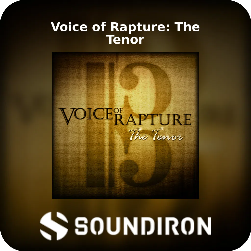 Voice of Rapture: The Tenor