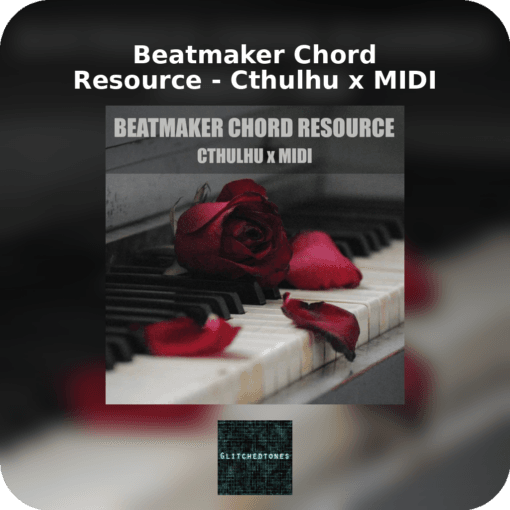 Beatmaker Chord Resource - Cthulhu x MIDI