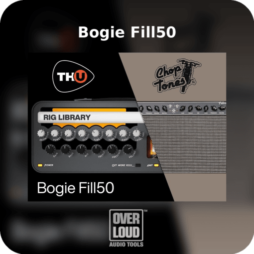 Choptones Bogie Fill50 - TH-U Rig Library