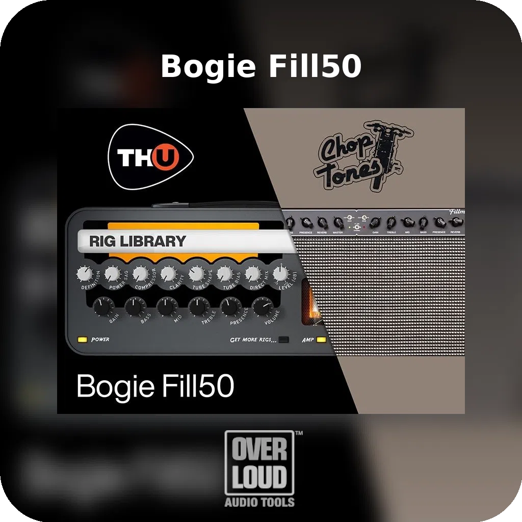 Choptones Bogie Fill50 - TH-U Rig Library