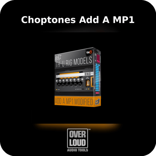 Choptones Add A MP1 - Rig Library for TH-U