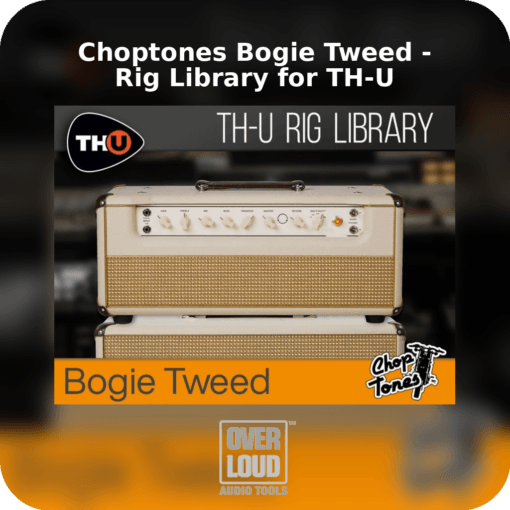 Choptones Bogie Tweed - Rig Library for TH-U