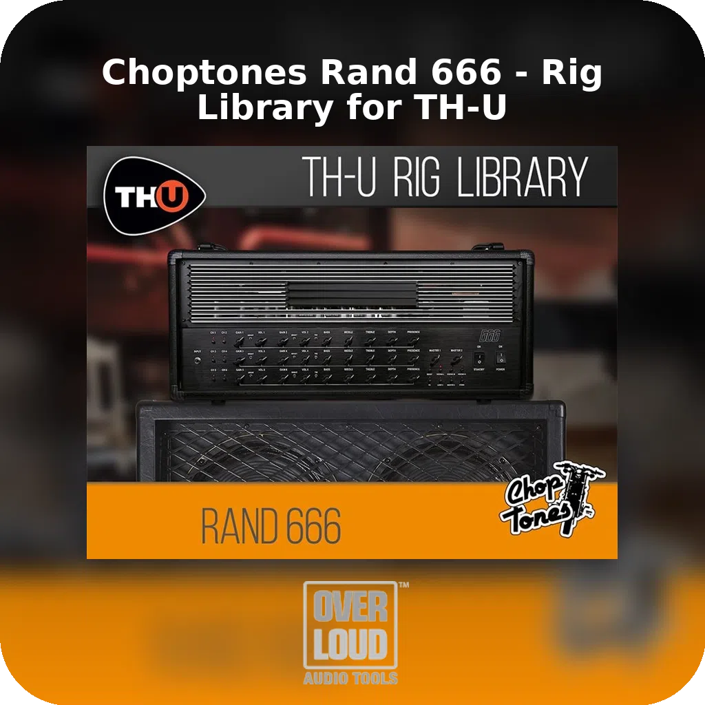 Choptones Rand 666 - Rig Library for TH-U