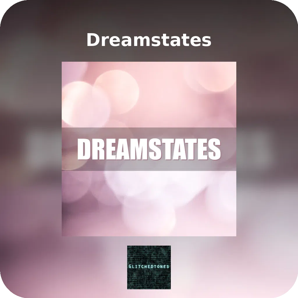 Dreamstates