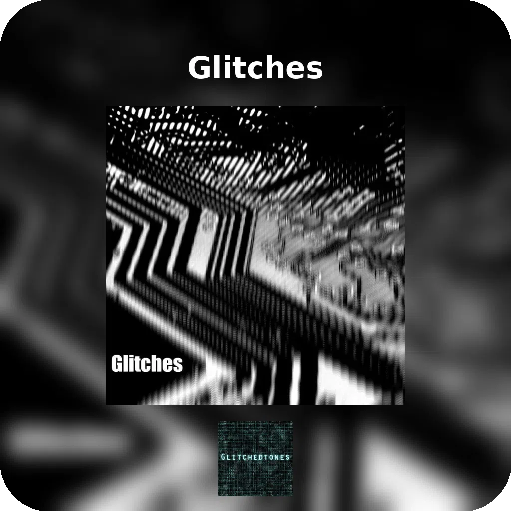 Glitches