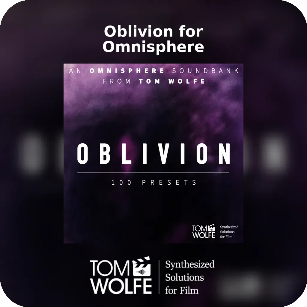 Oblivion for Omnisphere