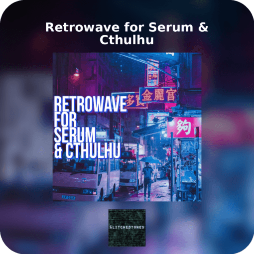 Retrowave for Serum & Cthulhu