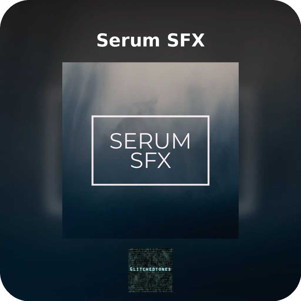 Serum SFX