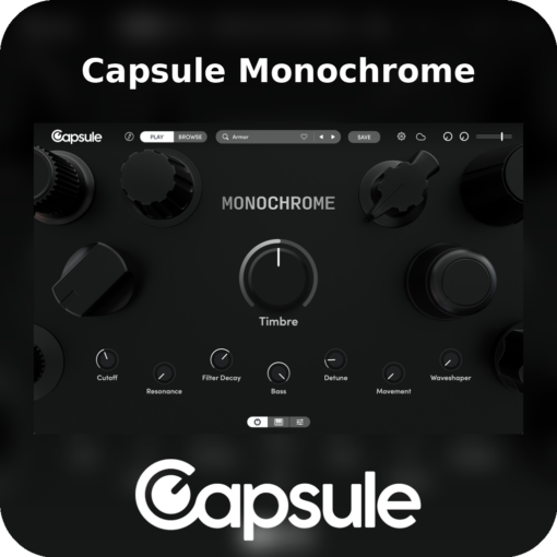 Capsule Monochrome