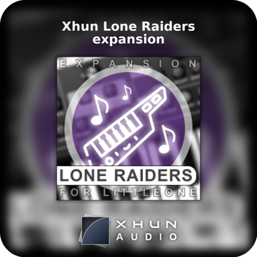 Xhun Lone Raiders expansion