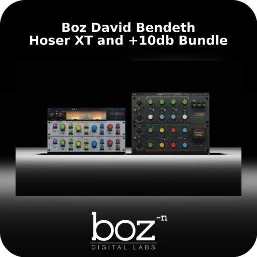 Boz David Bendeth Hoser XT and +10db Bundle