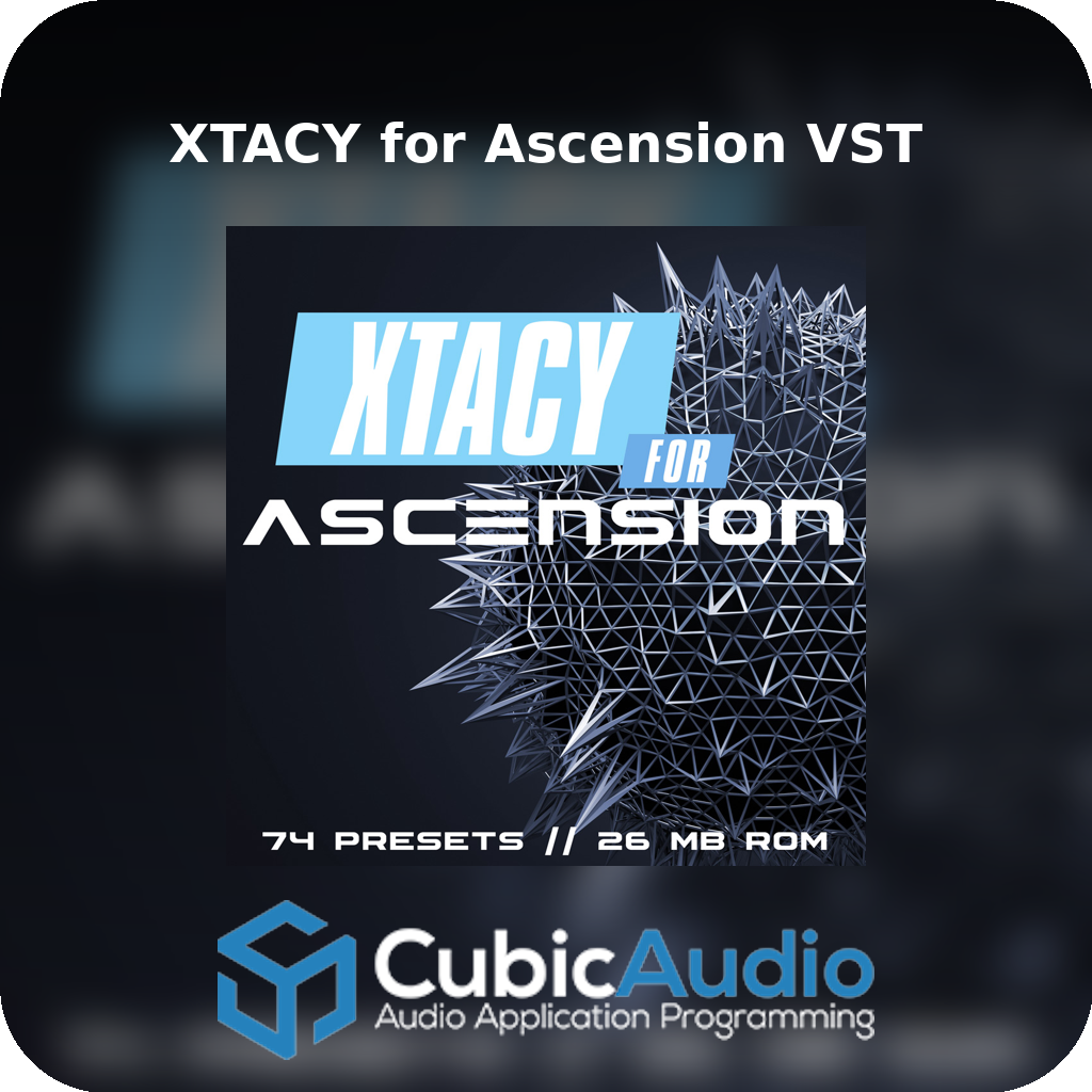 XTACY for Ascension VST